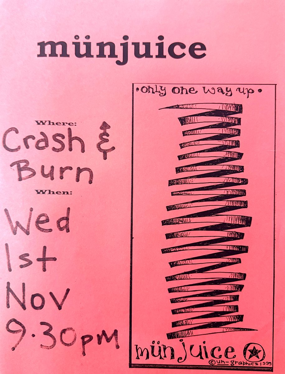 Münjuice flyer for Crash and Burn, Wednesday 1 November 1995