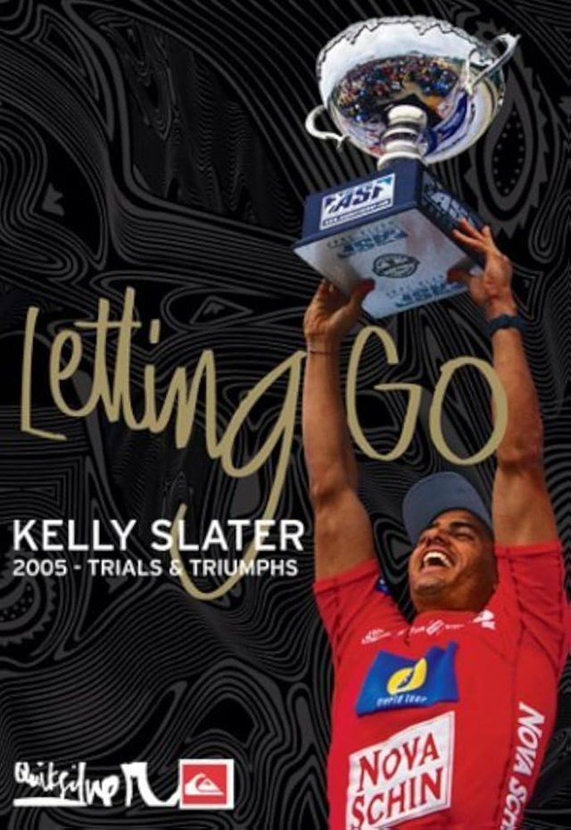 Letting Go, Kelly Slater: Trials & Triumphs DVD cover, Quiksilver 2006, featuring music by Moonjuice