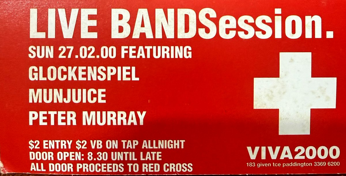 Live Band Session card, Sunday 27 February 2000 at Viva2000, Paddington, featuring Glockenspiel, Munjuice and Peter Murray, all door proceeds to the Red Cross